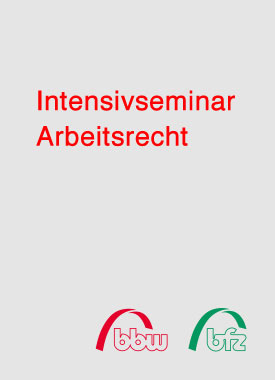 Intensivseminar Arbeitsrecht